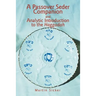 A Passover Seder Companion and Analytic Introduction to the Haggadah