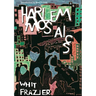 Harlem Mosaics