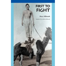 First to Fight