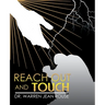Reach out and Touch