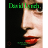 David Lynch: His Work, His World