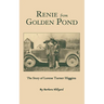 Renie from Golden Pond: The Story of Lorene Turner Higgins