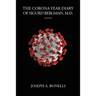 The Corona Year Diary of Sigurd Bergman, MD