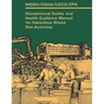 Occupational Safety and Health Guidance Manual for Hazardous Waste Site Activities