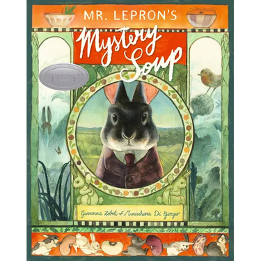 Mr. Lepron's Mystery Soup