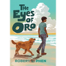 The Eyes of Oro