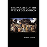 The Parable of the Wicked Mammon (Hardback)