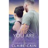 As You Are: A Sweet Military Romance