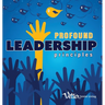 Profound Leadership Principles