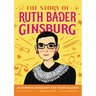The Story of Ruth Bader Ginsburg: An Inspiring Biography for Young Readers