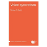 Voice syncretism