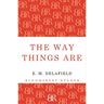 The Way Things Are