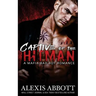 Captive of the Hitman: A Bad Boy Mafia Romance Novel