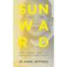 Sunward: Our Zigzag Path to High-Functioning Autism