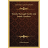 Travels Through North And South Carolina