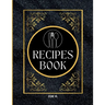 Blank Recipe Book to Write in Your Own Recipes for Men: Create your Personal Cookbook