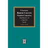 Colonial Bertie County, North Carolina, Deed Books A-H, 1720-1757.