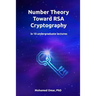 Number Theory Toward RSA Cryptography: in 10 Undergraduate Lectures