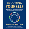 Becoming Yourself: A Journey of Self-Discovery Using the Wisdom of the Enneagram