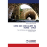 Krak Des Chevaliers in Homs - Syria
