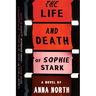 The Life and Death of Sophie Stark
