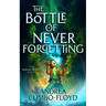 The Bottle of Never Forgetting