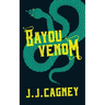 Bayou Venom