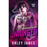 Unhinged
