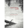 Consecration Pond: A Novel in Stories