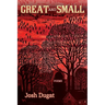Great and Small: Poems
