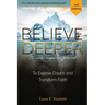 Believe Deeper: 12-Week Response Journal