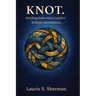 Knot.: Holding Inherited Conflict Without Annihilation