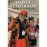 Dad in a Cheer Bow