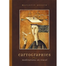 Cartographies: Meditations on Travel