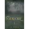 Folklore: A Saga Book One