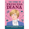 The Story of Princess Diana: An Inspiring Biography for Young Readers