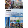Toronto: Transformations in a City and Its Region