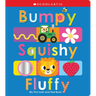Bumpy Squishy Fluffy: Scholastic Early Learners