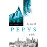 The Diary of Samuel Pepys: Volume II - 1661