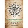 Necronomicon Gnosis: A Practical Introduction