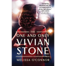 The One and Only Vivian Stone: A Second Chance Romance of Old Hollywood Secrets