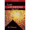 Lent for Everyone: Mark, Year B