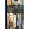 The Miner's Handbook