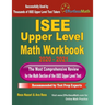 ISEE Upper Level Math Workbook 2020 - 2021: The Most Comprehensive Review for the Math Section of the ISEE Upper Level Test