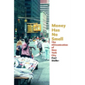 Money Has No Smell: The Africanization of New York City