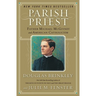 Parish Priest: Father Michael McGivney and American Catholicism