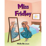 Miss Fridley