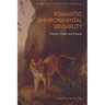Romantic Environmental Sensibility: Nature, Class and Empire