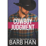 Cowboy Judgment