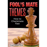 Fool's Mate Themes